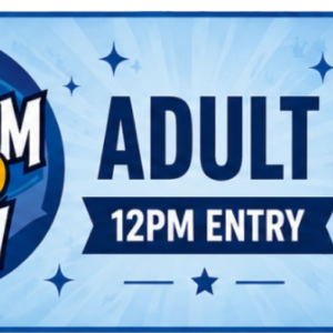 Adult Ticket- Timed Entry 12pm